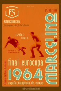Goles míticos de la Selección española: Gol de Marcelino, Eurocopa 1964 - FÚTBOLSELECCIÓN