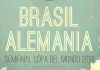 Semifinal Brasil vs Alemania